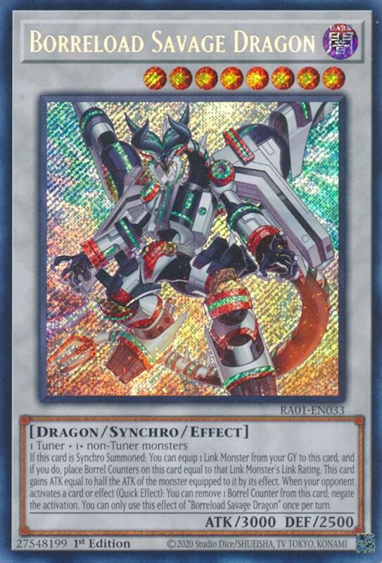 Borreload Savage Dragon Secret Rare RA01-EN033 (25th Anniversary Rarity Collection)  - 1st Edition