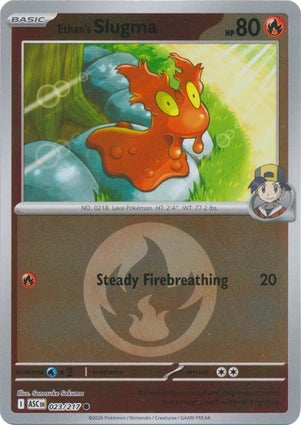 Ethan's Slugma 023/217 (ME: Ascended Heroes)  - Energy Holofoil