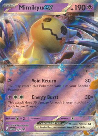 Mimikyu ex - SVP004 - Promo