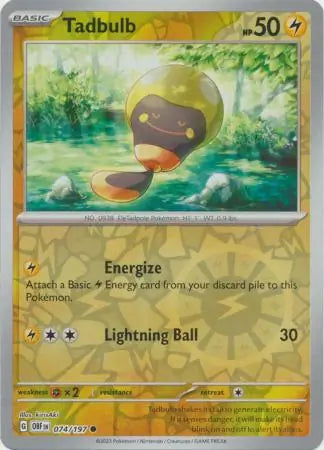 Tadbulb 074/197 (SV03: Obsidian Flames)  - Reverse Holofoil