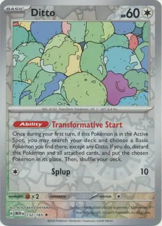 Ditto 132/165 (SV: Scarlet & Violet 151)  - Reverse Holofoil