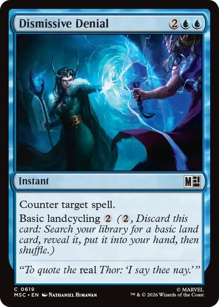 Dismissive Denial 619 (Commander: Marvel Super Heroes)  - Foil