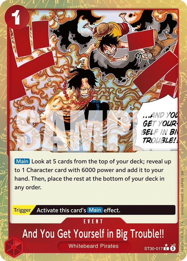 And You Get Yourself in Big Trouble Parallel ST30-017 ()  - Foil