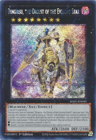 Dingirsu, the Orcust of the Evening Star - RA01-EN040 - Secret Rare - 25th Anniversary Rarity Collection