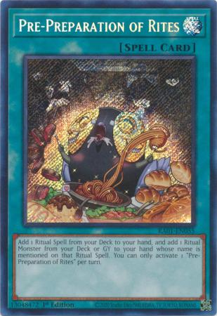 Pre-Preparation of Rites - RA01-EN055 - Secret Rare - 25th Anniversary Rarity Collection