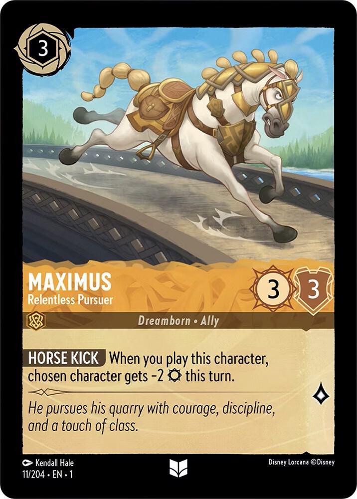 Maximus, Relentless Pursuer 11/204 (The First Chapter)  - Cold Foil