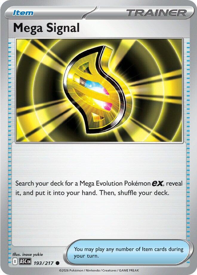 Mega Signal 193/217 (ME: Ascended Heroes)  - Reverse Holofoil