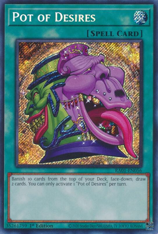 Pot of Desires Secret Rare RA01-EN056 (25th Anniversary Rarity Collection)  - 1st Edition