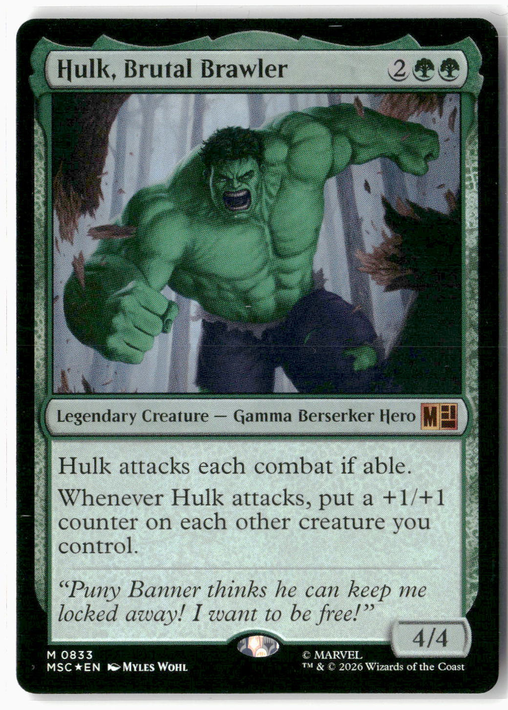 Hulk, Brutal Brawler #833 Mythic Commander: Marvel Super Heroes