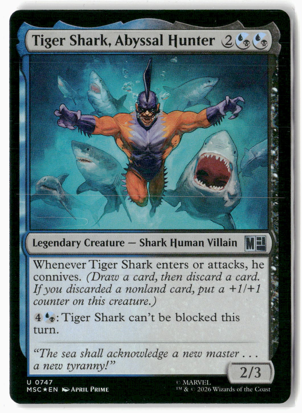Tiger Shark, Abyssal Hunter #747 Uncommon Commander: Marvel Super Heroes
