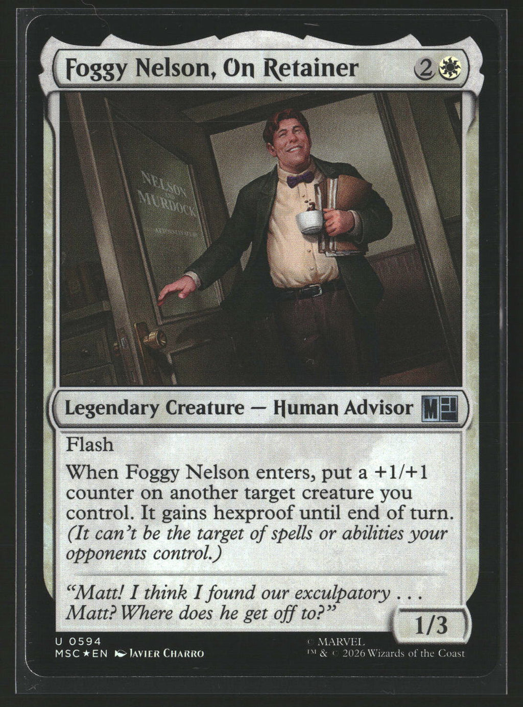 Commander: Marvel Super Heroes Foggy Nelson, On Retainer