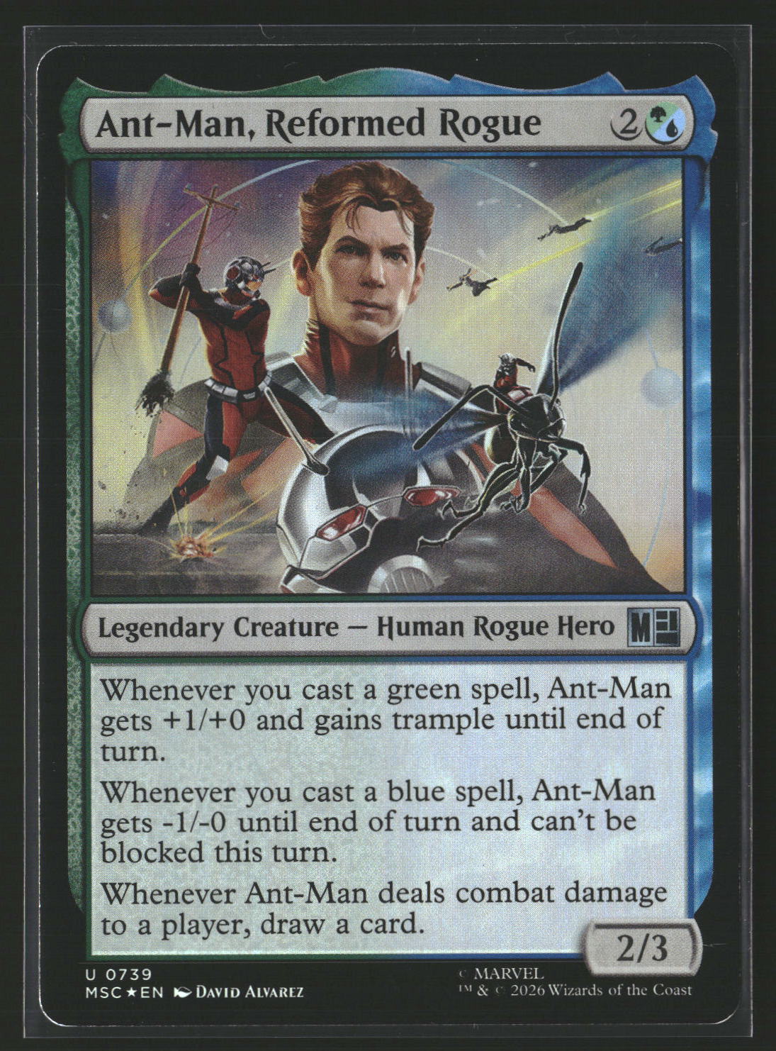 Commander: Marvel Super Heroes Ant-Man, Reformed Rogue