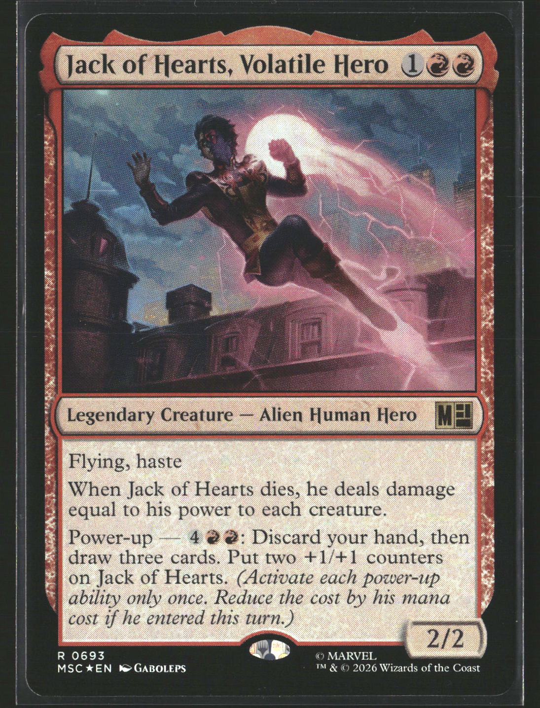 Commander: Marvel Super Heroes Jack of Hearts, Volatile Hero