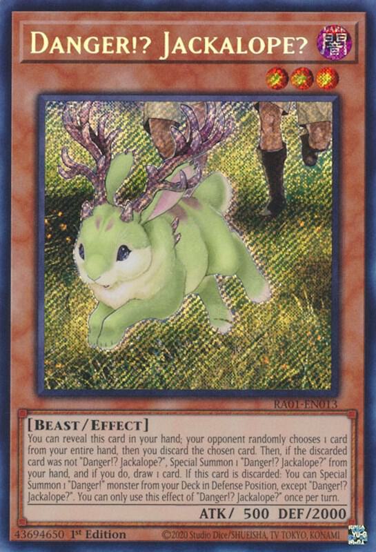 Danger Jackalope Secret Rare RA01-EN013 (25th Anniversary Rarity Collection)  - 1st Edition