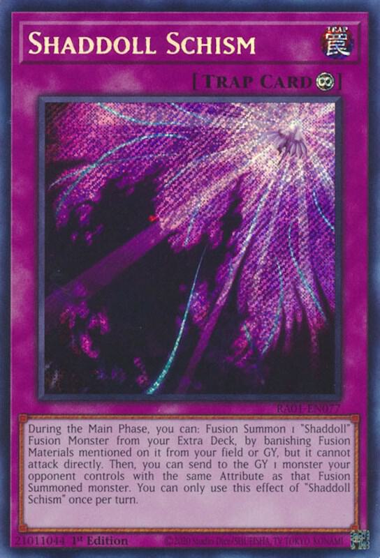 Shaddoll Schism Secret Rare RA01-EN077 (25th Anniversary Rarity Collection)  - 1st Edition