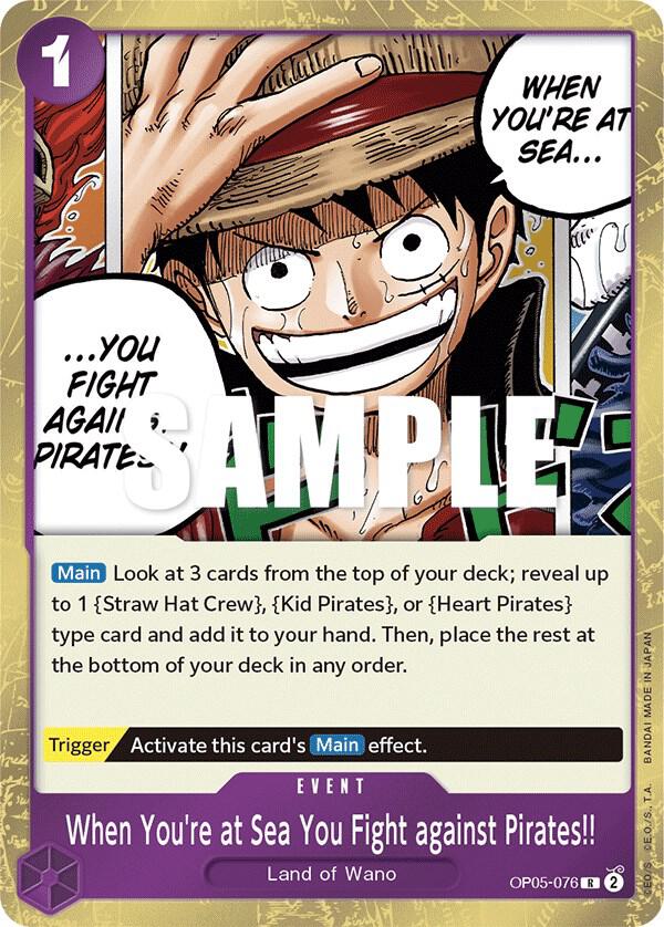 When You're at Sea You Fight against Pirates!! OP05-076 (Awakening of the New Era)  - Foil