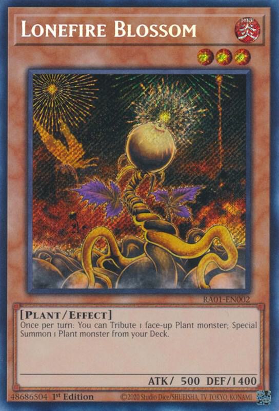 Lonefire Blossom Secret Rare RA01-EN002 (25th Anniversary Rarity Collection)  - 1st Edition