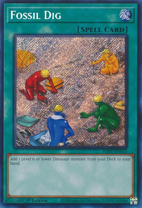 Fossil Dig Secret Rare RA01-EN053 (25th Anniversary Rarity Collection)  - 1st Edition