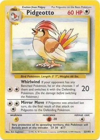 Pidgeotto - Rare - 22/102 Unlimited