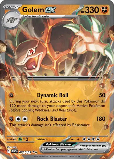 Golem ex SV: 151  Double Rare  076/165