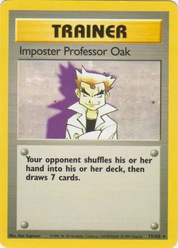 Imposter Professor Oak - Rare - 73/102 LP